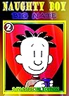 Naughty Boy-Big-Nate 2