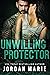 Unwilling Protector (Filthy...