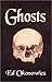 Ghosts by Ed Okonowicz