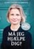Må jeg hjælpe dig? by Lone Overby Fjorback