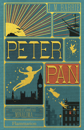 Peter Pan - Illustré et animé par MinaLima