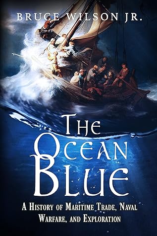 The Ocean Blue by Bruce Wilson Jr. The Ocean Blue by Bruce Wilson Jr.