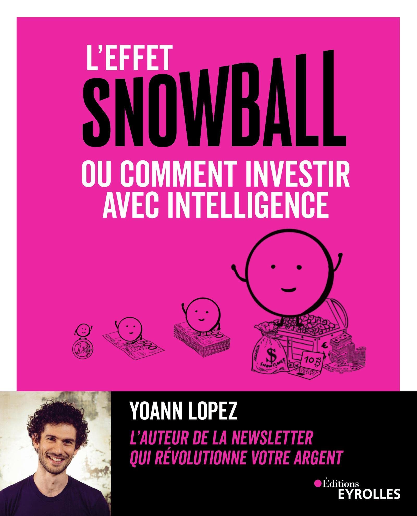 L'effet snowball, ou comment investir avec intelligence (Paperback)