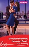 Unworldly Secretary, Untamed Greek by Kim Lawrence
