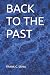 BACK TO THE PAST