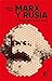 Marx y Rusia. Un ensayo sobre el Marx tardío