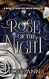 Rose of the Night by Hope Ann