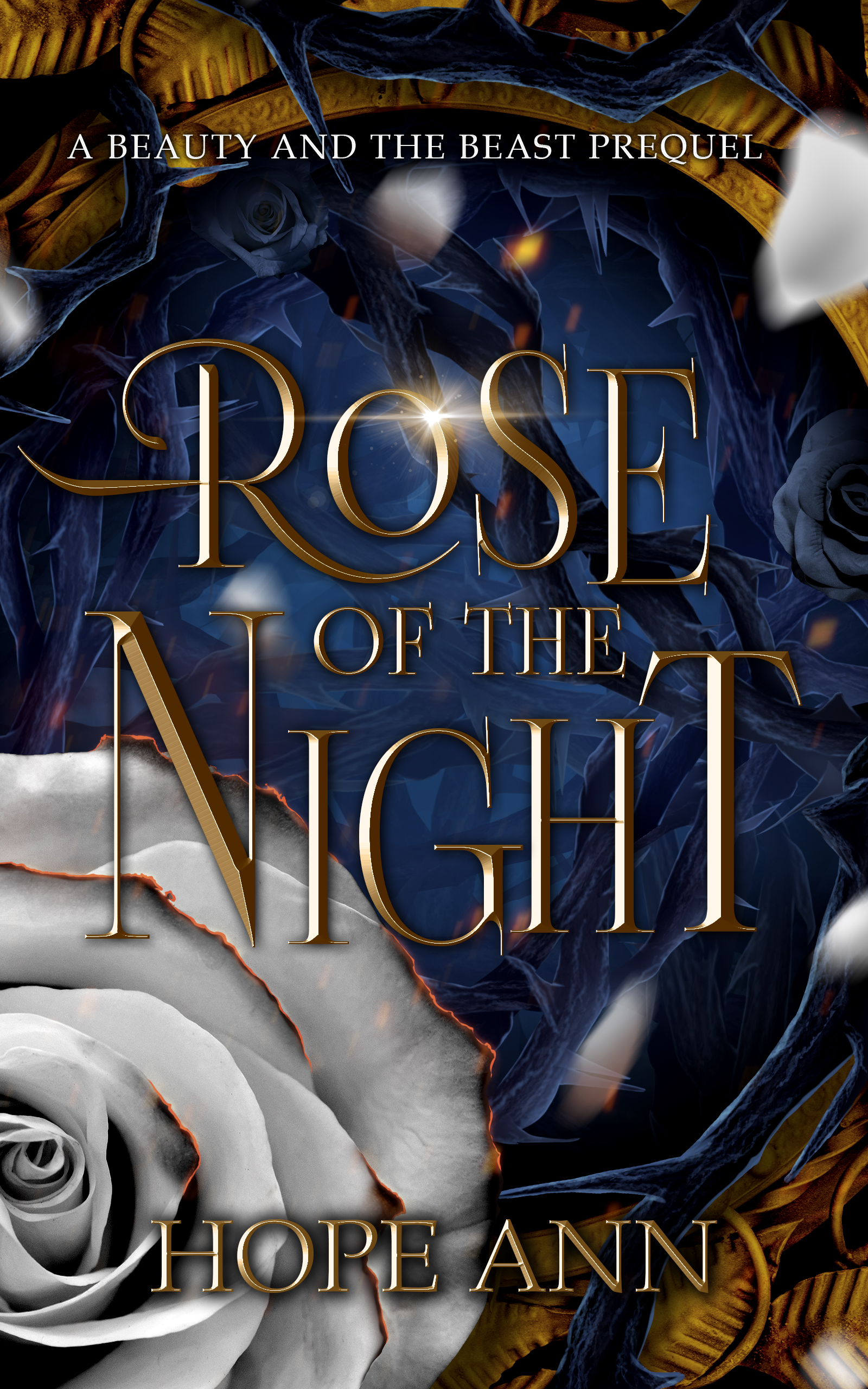 Rose of the Night: A Beauty and the Beast Prequel (Legends of Light #0.5)