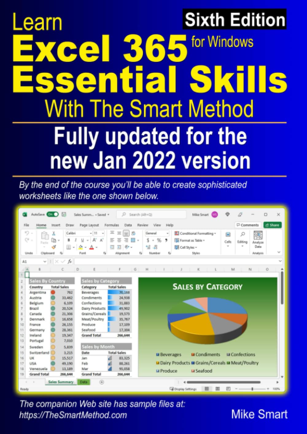 Learn Excel 365 Essential Skills with The Smart Method: Sixth Edition: fully updated for the new January 2022 version (Paperback)
