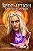 Redemption by Regina M. Joseph