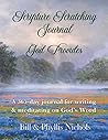 SCRIPTURE SCRATCHING JOURNAL - GOD PROVIDES: A 365-day Journal for Writing and Meditating on God's Word