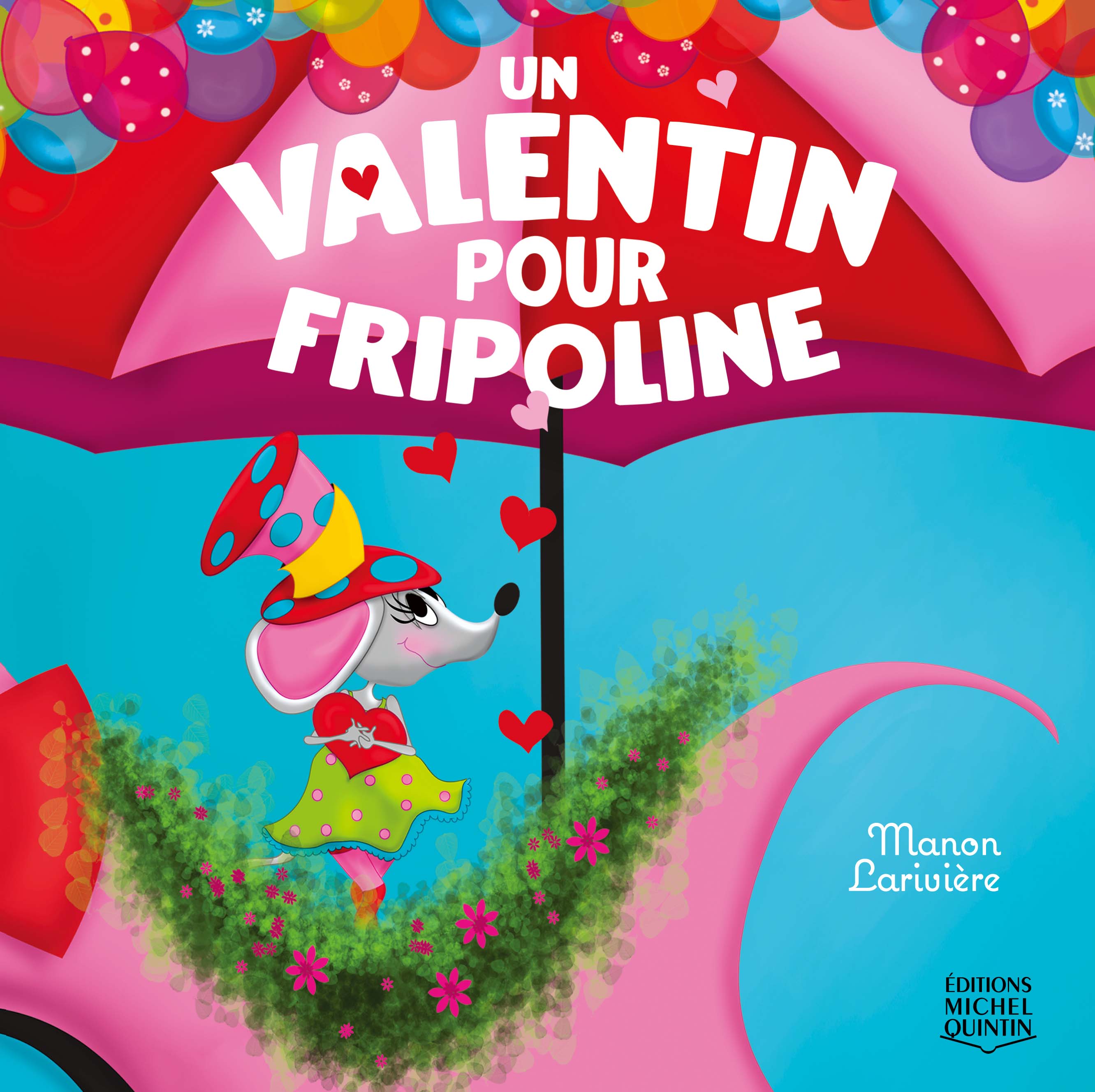 Un valentin pour Fripoline (Fripoline, #2)