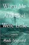 When Me And God W...