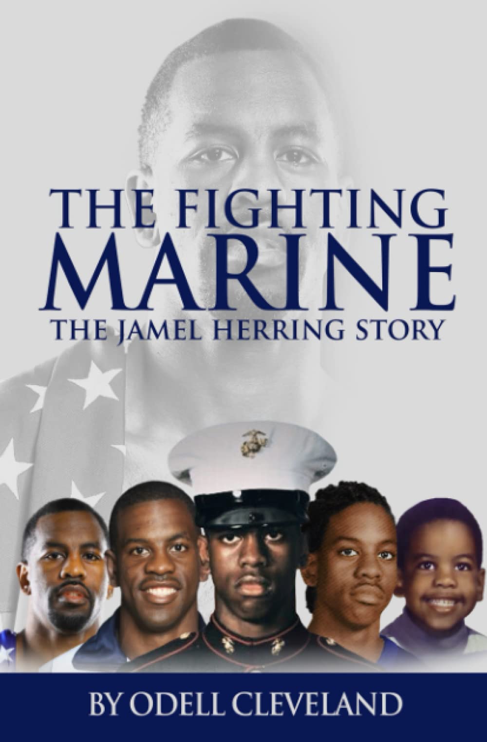 The Fighting Marine: The Jamel Herring Story