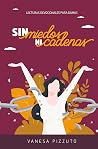 Sin miedos ni cad...