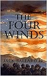 The Four Winds: A...