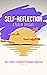 Self Reflection - A Year of...