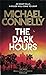 The Dark Hours (Renée Ballard, #4; Harry Bosch, #23; Harry Bosch Universe, #36)