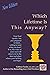 Which Lifetime is this Anyway? by Cathryn L. Taylor