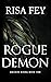 ROGUE DEMON (Archon Rising Book One)