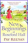 New Beginnings At Roseford Hall by Fay Keenan
