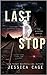 Last Stop (Sighted #1)