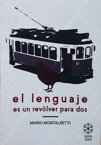 El lenguaje es un revólver para dos