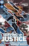 Serving Up Justice #2