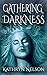 Gathering Darkness