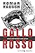 Gallo Rosso (Kilian, #8)