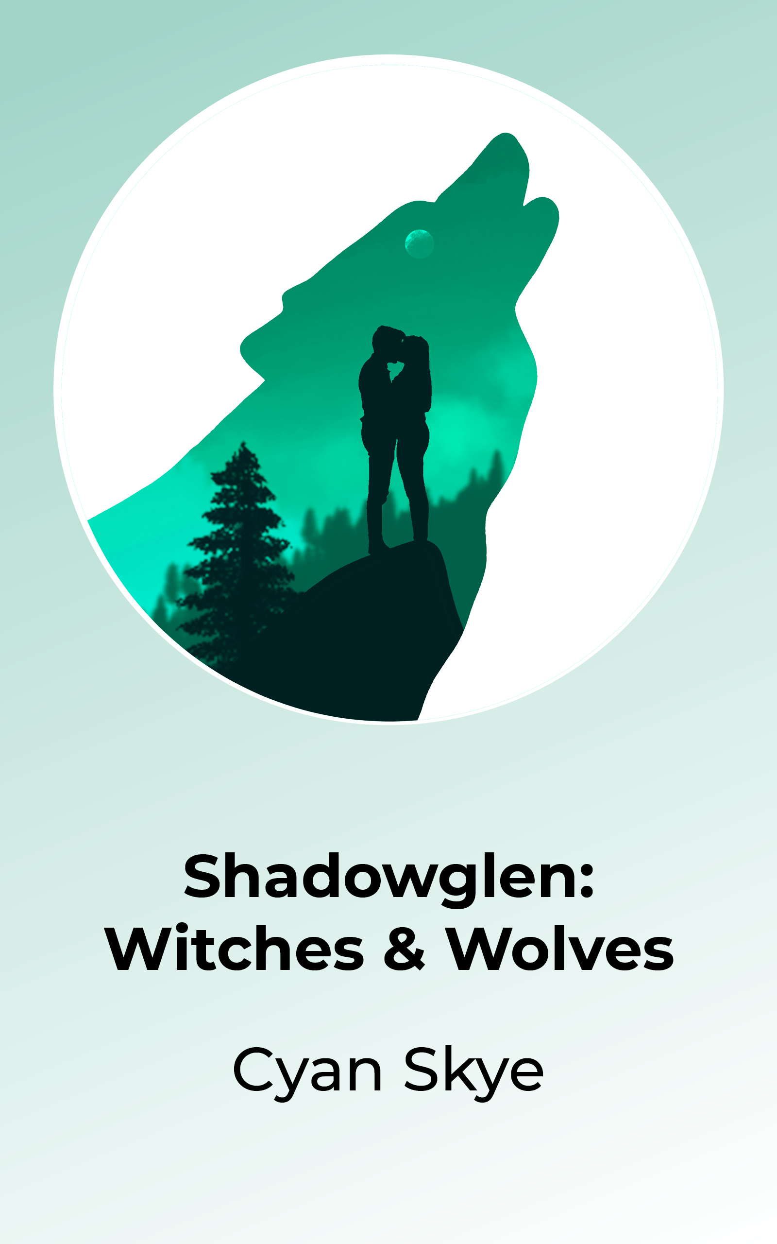 Witches & Wolves (Shadowglen #1)