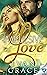 Impulsive Love (Love Stings, #5)