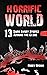 Horrific World: Book II: 13...