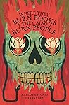 Where They Burn B...