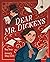 Dear Mr. Dickens