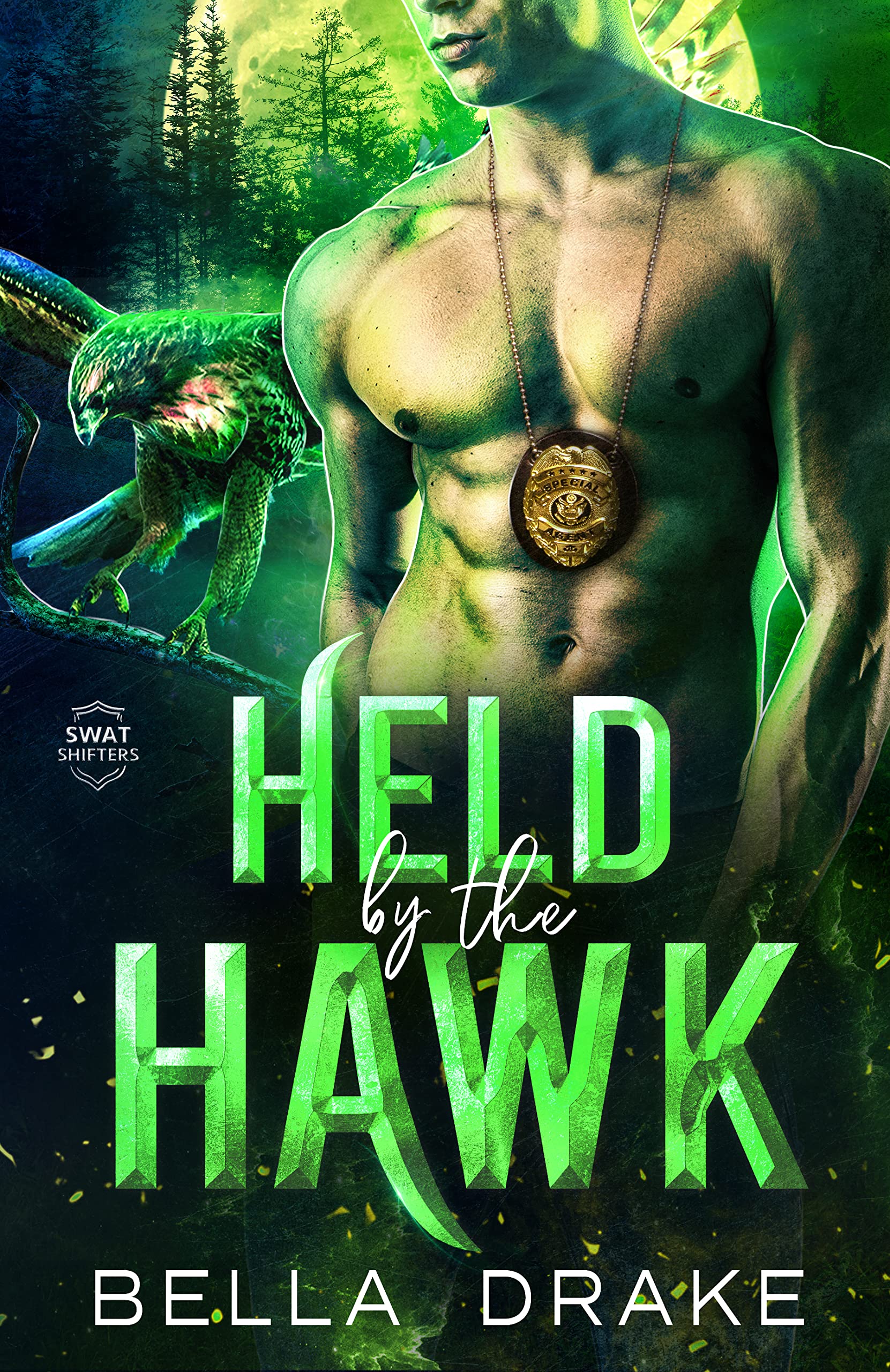 Held by the Hawk (SWAT Shifters, #3)