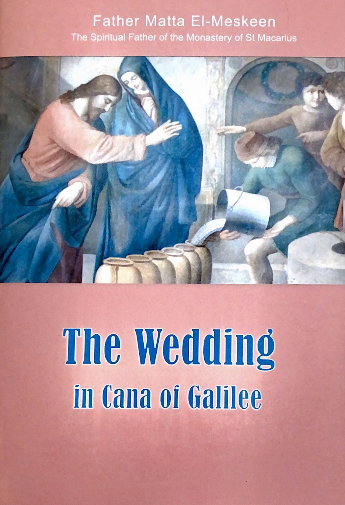 The Wedding in Cana of Galilee