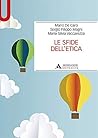 Le sfide dell'etica Le sfide dell'etica