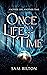 Once in a Life... Time