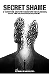 Secret Shame by Douglas W. Carpenter