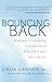 Bouncing Back: Rewiring Your Brain for Maximum Resilience and Well-Being