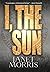 I, the Sun
