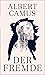 Der Fremde | German Edition by Albert Camus