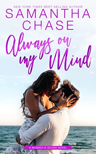 Always on My Mind (Magnolia Sound Book 10)