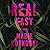 Real Easy