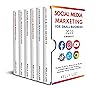 SOCIAL MEDIA MARKETING FOR SMALL BUSINESS 2022 6 BOOKS IN 1: The Best Guide for Beginners to Master and Make Money with Youtube, Facebook, TikTok, Google and SEO