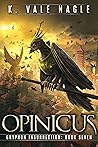 Opinicus (Gryphon Insurrection #7)