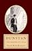 Dunstan: The Making of a Man