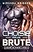 Choisie par une brute (Cœurs de pierre t. 1) (French Edition)