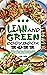 Lean and Green Cookbook 2022 by Lola Miles
